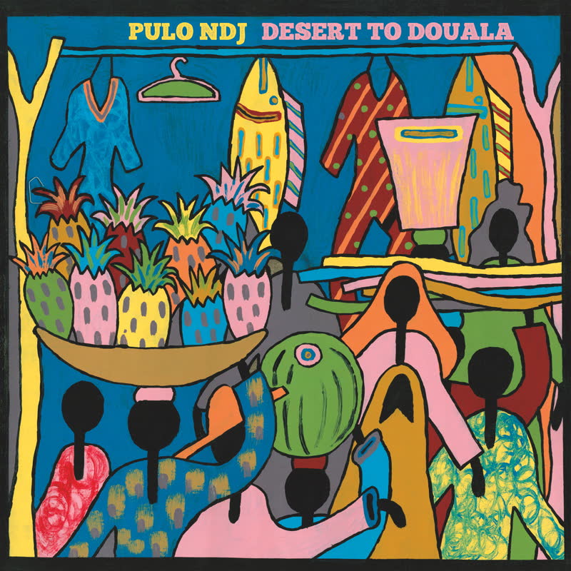 WONDER131: "Desert to Douala - EP" - Pulo NDJ